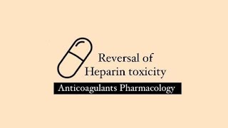 How to treat Heparin Toxicity  Reversal of Heparin Action  Protamine Sulfate [upl. by Lanctot899]