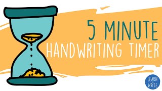 5 Minute Handwriting Timer [upl. by Eigriv]