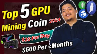 🤑 Top 5 Profitable Coins To Mine In 2024  Earn 25 Per Day For Crypto Mining 😍 [upl. by Egreog910]