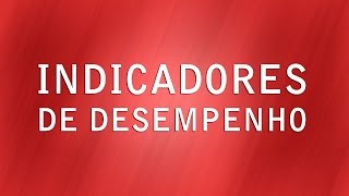 Indicadores de desempenho [upl. by Jillie101]