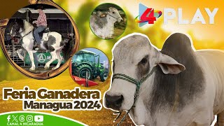 🐄 🐂 Todo lo que puedes encontrar en la Feria Ganadera Managua 2024 🚘🚜 🚩 [upl. by Nolan640]