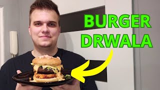 BURGER DRWALA Z MCDONALDS ZRÓB GO SAM [upl. by Lounge]