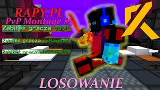 RAPYPL BOX PVP MONTAGE 5  LOSOWANIE  Dukalex145 vuvi xRaxeniKK CZUJĄ SMAK PORAŻKI  SCZOH [upl. by Wendalyn]