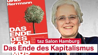 Ulrike Herrmann Das Ende des Kapitalismus  taz Salon Hamburg [upl. by Colet413]