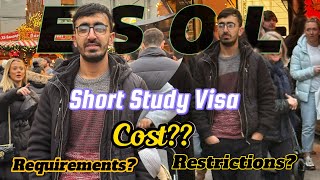 ESOL  Short Term Study Visa For International Students  Fee  DocumentsComplete Details [upl. by Gaidano41]