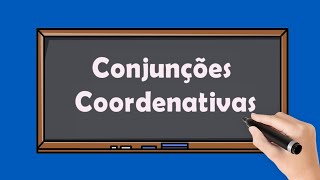 O que são Conjunções Coordenativas Aprenda Agora Mesmo e Arrase na Prova [upl. by Leuqar]