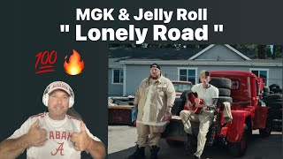 MGK amp Jelly Roll  quot Lonely Road Official Music Video   Reaction [upl. by Gilbertina]