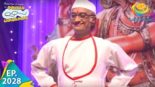 Taarak Mehta Ka Ooltah Chashmah  Episode 2028  Full Episode [upl. by Gayel]