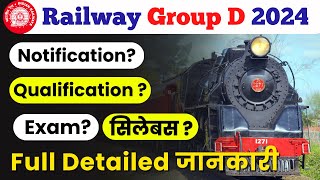 Railway Group D Vacancy 2024  RRB Group D Notification Full Detail Selection Process Syllabus [upl. by Jackqueline]