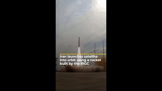 Iran launches satellite into orbit using a rocket built by the IRGC  AJ shorts [upl. by Annaej138]