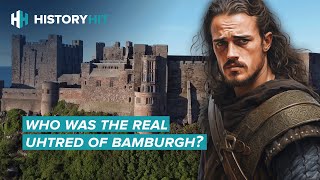 How Realistic Is ‘The Last Kingdom’ Actually  Bamburgh Castle [upl. by Yliab]