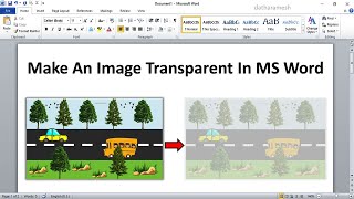 How to Make Image Transparent In MS Word [upl. by Arabela]