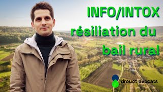 INFOINTOX  la résiliation du bail rural [upl. by Elrebma]