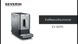 SEVERIN Kaffeevollautomat KV 8090 [upl. by Helgeson]