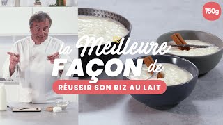 La meilleure façon de Réussir son riz au lait  750g [upl. by Ready]