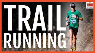 Beginner Trail Running  Tips From The Pros [upl. by Salisbury]