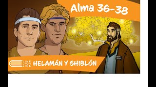 Ven Sígueme 2024 SUD Julio 30  Agosto 4 Alma 3638 Helamán y Shiblón [upl. by Teagan]