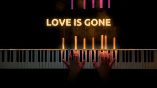 SLANDER  Love Is Gone Acoustic ft Dylan Matthew  Piano Cover amp Sheet Music [upl. by Arec]