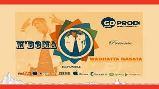 MBOMA WADHATTA GASATA 2022 [upl. by Romo]