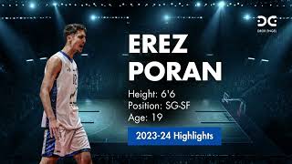 EREZ PORAN LONG 2023 24 HIGHLIGHTS [upl. by Arammahs]