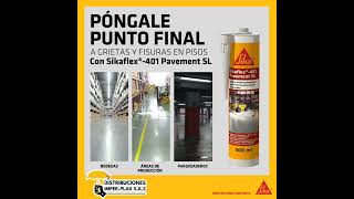 Que es sikaflex 401 pavement asesoria construccion [upl. by Rosemarie]