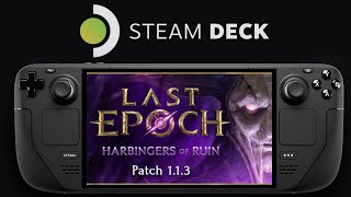 Last Epoch  Patch 113  Steam Deck  SteamOS 37 [upl. by Materse775]