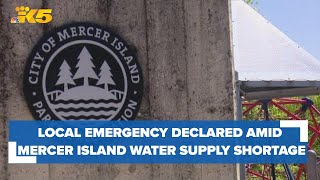 Local emergency declared amid Mercer Island water supply shortage Fourth of July fireworks prohibit [upl. by Kneeland]