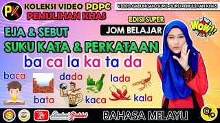 SukuKata dan Perkataan bacalakatada SUPER  JOM BELAJAR [upl. by Nelyak]