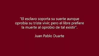 Pensamiento de Duarte 5 [upl. by Rivera460]