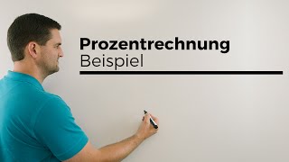 Prozentrechnung Beispiel Formel und Dreisatz Rechnen mit Prozenten  Mathe by Daniel Jung [upl. by Eidak739]