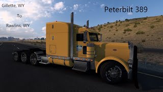 Hauling with the Peterbilt 389 from Gillette WY to Rawlins WY [upl. by Anawad]