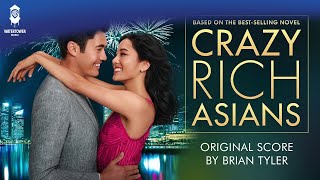 Crazy Rich Asians Official Soundtrack  Astrid  Brian Tyler  WaterTower [upl. by Genevra442]