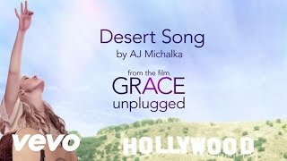 AJ Michalka  Desert Song [upl. by Infeld]