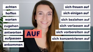 WICHTIGE VERBEN  PRÄPOSITION quotAUFquot  Deutsch für Fortgeschrittene B2 C1 C2  Übungen [upl. by Nodnek]