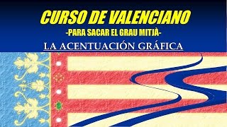 Gramática valencia Normas de acentuación [upl. by Yenetruoc]