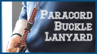 Paracord Buckle Lanyard Keychain Tutorial [upl. by Averell]