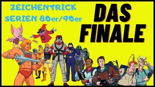 Alte Zeichentrickserien 80er 90er AUS DEINER JUGEND  DAS GROßE FINALE  Overview 6 [upl. by Iamhaj]