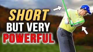 Shorter Backswing For MORE POWER Works For ALL Golfers [upl. by Onaicilef609]