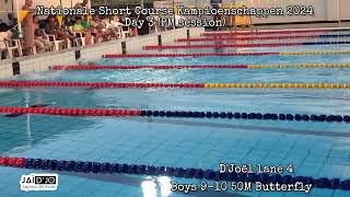 NSCK 2024 day 3  PM session  boys 910 50M Butterfly  D’Joël  SZB [upl. by Ambie500]