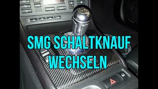 BMW e46 SMG Schaltknauf wechseln und SMG Blende demontieren M 3 Knauf Schalt Knüppel Schaltsack 330 [upl. by Crescantia84]