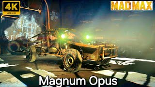 Magnum Opus  Mad Max  Part 2  Full Gameplay Walkthrough  bosses 4k  PC  Missions [upl. by Mannie]