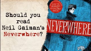 Should You Read Neil Gaimans Neverwhere [upl. by Nirroc646]