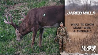 What to Know About Wind and Thermals when Hunting Deer  Jared Mills [upl. by Emily]