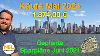 Meine Käufe Mai 2024 Dividendendepot quotNo risk no funquot [upl. by Amersham355]