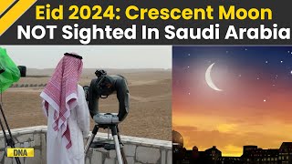 EidulFitr 2024 Crescent Moon Not Sighted In Saudi Arabia Eid On April 10 Know India Date [upl. by Naig]