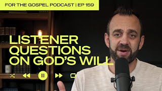 Listener Questions on God’s Will  Costi Hinn  EP 159 [upl. by Rimat]