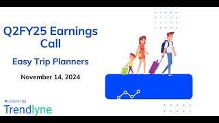 Easy Trip Planners Earnings Call for Q2FY25 [upl. by Naejeillib]