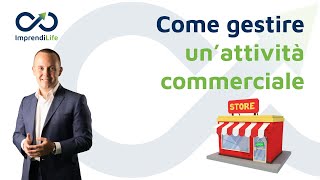 Come gestire unattività commerciale [upl. by Etnom747]