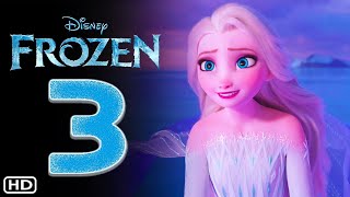 Frozen 3  Teaser Trailer 2025  Disney Studios Release Date Kristen Bell Animated Movie [upl. by Leontine]