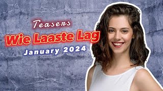 Unveiling Wie Laaste Lag January 2024 Teasers Full episodes on eExtra [upl. by Ientruoc]